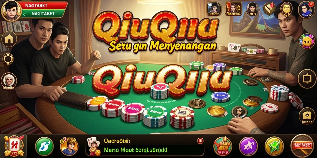 Tampilan gameplay QiuQiu yang mendebarkan di NAGITABET.